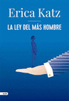 LA LEY DEL MAS HOMBRE