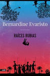 RAICES RUBIAS