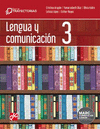LENGUA Y COMUNICACION 3. TRAYECTORIAS
