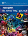 ECOSISTEMAS, INTERACCIONES, ENERGIA Y DINAMICA. CNEYT 3. TRAYECTORIAS