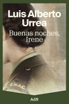 BUENAS NOCHES, IRENE