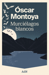 MURCIELAGOS BLANCOS