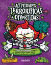 ACTIVIDADES TERROR�FICAS Y DIVERTIDAS
