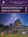 CONCIENCIA HISTORICA DE LA CIENCIA Y TECNOLOGIA 1