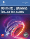 MOVIMIENTO Y ESTABILIDAD: FUERZAS E INTERACCIONES. BACHILLERATO TECNOLOGICO