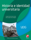 HISTORIA E IDENTIDAD UNIVERSITARIA (NUEVO PROGRAMA)