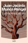 LA TRANSMIGRACION