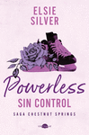 POWERLESS: SIN CONTROL