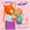 LOS ABRAZOS DE MAMA