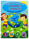 MANTENGAMOS A NUESTRO PLANETA SALUDABLE Y HERMOSO COLECCION AUTOAYUDA