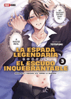 LA ESPADA LEGENDARIA CONTRA EL ESCUDO INQUEBRANTABLE N.3