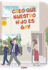CREO QUE NUESTRO HIJO ES GAY  N.1