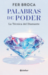 PALABRAS DE PODER. LA TECNICA DEL DIAMANTE