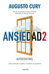 ANSIEDAD 2. COMO CONTROLAR EL ESTRES Y MANTENER EL EQUILIBRIO