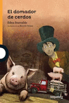EL DOMADOR DE CERDOS