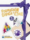 FORMACION CIVICA Y ETICA 3. SANT PRESENTE