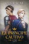 PRINCIPE CAUTIVO, EL : EL REY
