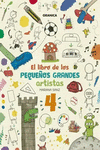 LIBRO DE LOS PEQUE�OS GRANDES ARTISTAS 4