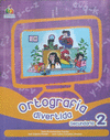 ORTOGRAFIA DIVERTIDA ARCOIRIS 2 SECUNDARIA