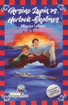 ARSENE LUPIN CONTRA HERLOCK HOLMES