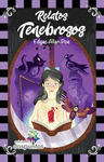 RELATOS TENEBROSOS,EDGAR ALLAN POE