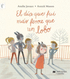 EL DIA QUE FUI MAS FEROZ QUE UN LOBO