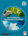 CIENCIAS NATURALES, EXPERIMENTALES Y TECNOLOGIA 1. INVITACION A LA CIENCIA. NATURALEZA DE LA MATERIA