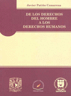 DE LOS DERECHOS DEL HOMBRE A LOS DERECHOS HUMANOS