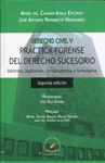 PRCTICA FORENSE DEL DERECHO SUCESORIO 2A. ED.