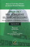 PR�CTICA FORENSE DEL DERECHO SUCESORIO 2A. ED.