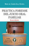 PRACTICA FORENSE DEL JUICIO ORAL FAMILIAR