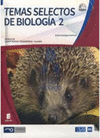 TEMAS SELECTOS DE BIOLOGIA 2 SERIE SLIM