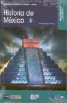 HISTORIA DE MEXICO 1 CON LIBRO INTERACTIVO DIGITAL