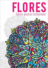 FLORES. LIBRO PARA COLORER