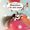 BLANCANIEVES Y LOS SIETE ENANOS