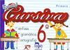ESPA�OL CURSIVA 6� CON ENFASIS EN GRAMATICA Y ORTO