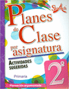 PLANES DE CLASE POR ASIGNATURA 2DO