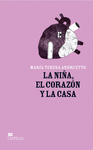 LA NI�A EL CORAZON Y LA CASA AI 1E MA