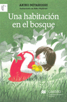 UNA HABITACION EN EL BOSQUE