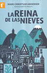 LA REINA DE LAS NIEVES