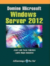 DOMINE MICROSOFT WINDOWS SERVER 2012 1ED