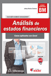 ANALISIS DE ESTADOS FINANCIEROS. CASOS APLICADOS EN EXCEL