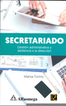 SECRETARIADO: GESTION ADMINISTRATIVA Y ASISTENCIA A LA DIRECCION.