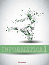 INFORMATICA 1: COMPETENCIAS DIG PARA BACHILLERATO