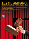 LEY DE AMPARO, REGLAMENTARIA DE LOS ARTICULOS 103 Y 107 DE LA CONSTITUCION POLITICA DE LOS ESTADOS U