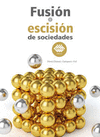 FUSION Y ESCISION DE SOCIEDADES