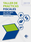 TALLERES DE PRACTICAS FISCALES 2019 ISR IVA IMSS INFONAVIT
