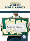 ESTUDIO DEL IMPUESTO SOBRE LA RENTA PRESONAS FISICAS