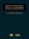 DERECHO PROCESAL FISCAL Y ADUANERO