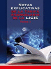 NOTAS EXPLICATIVAS DE LA TARIFA ARANCELARIA DE LA LIGIE (2 TOMOS)